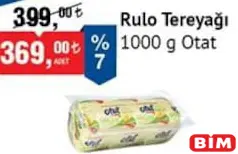 OTAT RULO TEREYAĞI 1000 G fiyat ve kampanya bilgisi